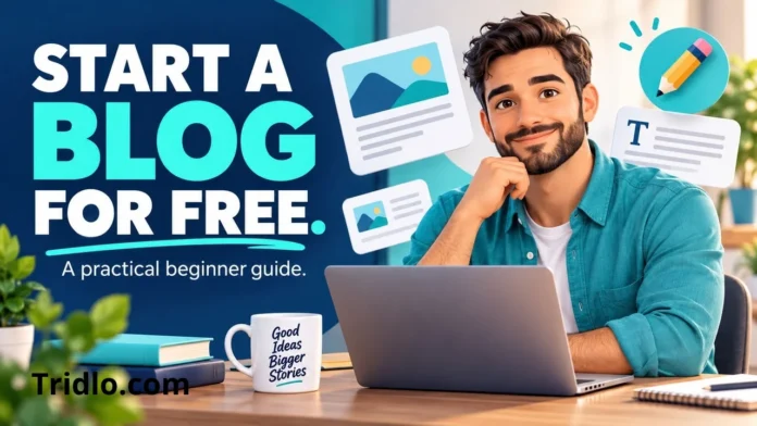 How to Start a Blog for Free